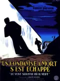 A Man Escaped poster