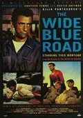 The Wide Blue Road poster