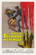 I Was a Teenage Werewolf poster