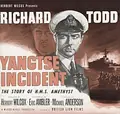 Yangtse Incident: The Story of H.M.S. Amethyst poster