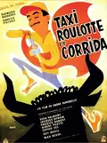 Taxi, Trailer and Bullfight poster
