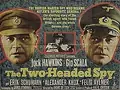 The Two-Headed Spy poster
