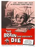 The Brain That Wouldn't Die poster