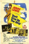 Don't Give Up the Ship poster