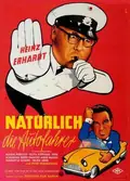 Natürlich die Autofahrer poster
