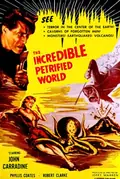 The Incredible Petrified World poster