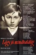 Be Good All Your Life poster