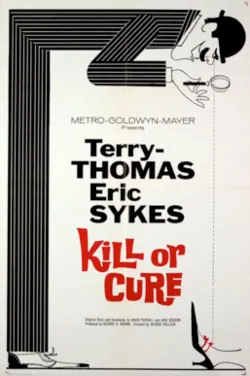 Kill or Cure poster