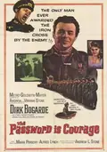 The Password Is Courage poster