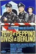 Totò e Peppino divisi a Berlino poster