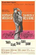 Two for the Seesaw poster