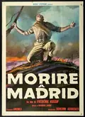 To Die in Madrid poster
