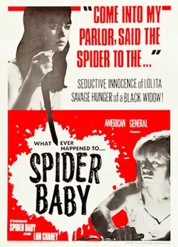Spider Baby or, The Maddest Story Ever Told poster
