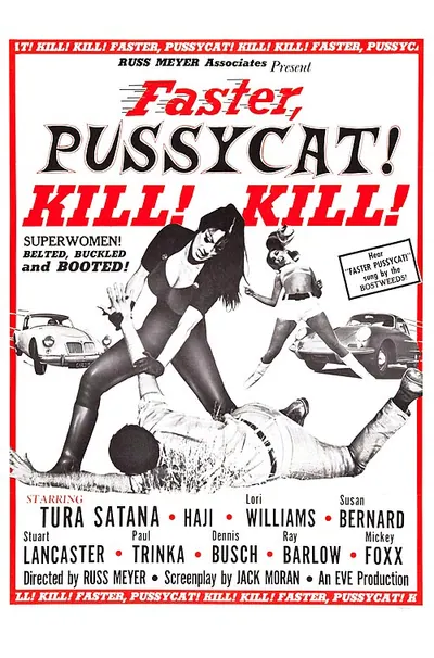 Faster, Pussycat! Kill! Kill! poster