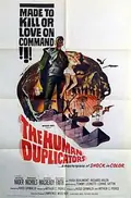 The Human Duplicators poster