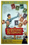 The Outlaws Is Coming poster