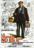 La ciudad no es para mí poster