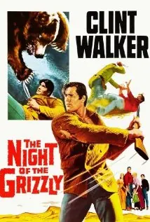 The Night of the Grizzly poster