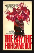 The Day the Fish Came Out poster