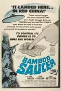 The Bamboo Saucer poster