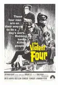 The Violent Four poster
