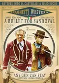 A Bullet for Sandoval poster