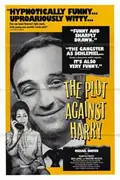 The Plot Against Harry poster