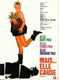 She Does Not Drink, Smoke or Flirt But... She Talks poster