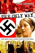 The Only Way poster