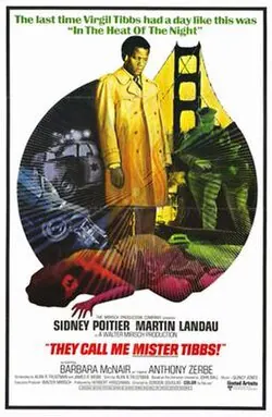 They Call Me Mister Tibbs! poster