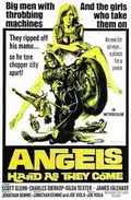 Angels Hard as They Come poster