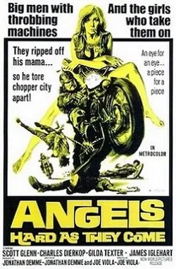 Angels Hard as They Come poster