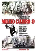 Caliber 9 poster