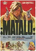Matalo! (Kill Him) poster