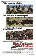 Bless the Beasts & Children poster
