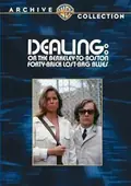 Dealing: Or the Berkeley-to-Boston Forty-Brick Lost-Bag Blues poster