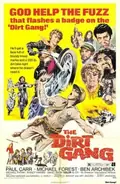 The Dirt Gang poster