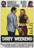 Dirty Weekend poster