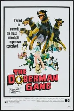 The Doberman Gang poster