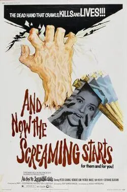 And Now the Screaming Starts! poster