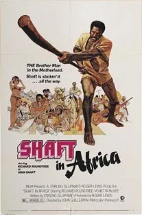 Shaft in Africa poster