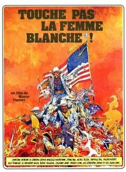 Don't Touch the White Woman! poster