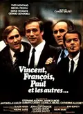 Vincent, Francois, Paul and the Others poster
