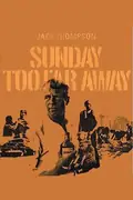 Sunday Too Far Away poster