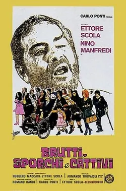 Ugly, Dirty and Bad poster