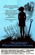 The Little Girl Who Lives Down the Lane poster