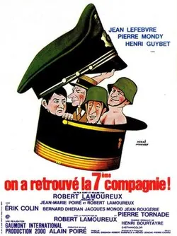 The Seventh Company Has Been Found poster