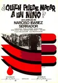 Who Can Kill a Child? poster