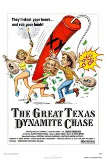 The Great Texas Dynamite Chase poster