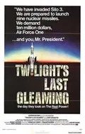 Twilight's Last Gleaming poster